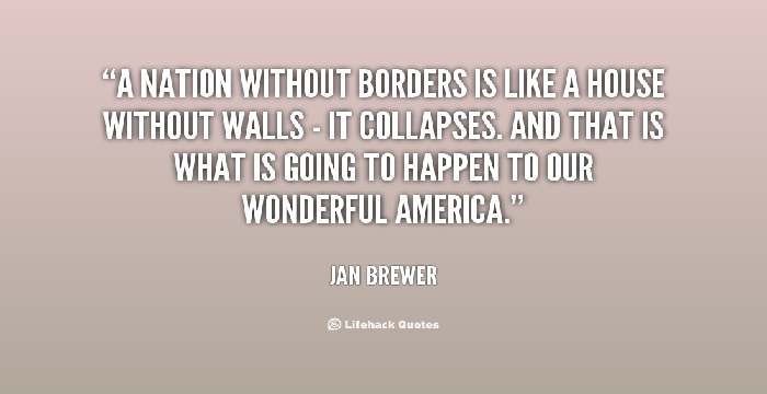 Borders Quotes & Sayings Which Clearly Say That The Word Means Much