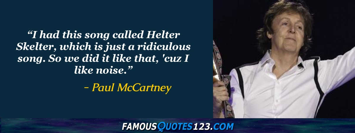Paul McCartney Quotes - Famous Quotations By Paul McCartney - Sayings