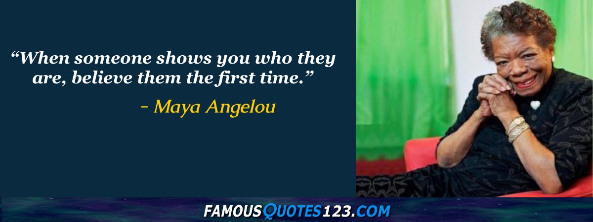 Maya Angelou Quotes Famous Quotations By Maya Angelou Sayings By Maya Angelou