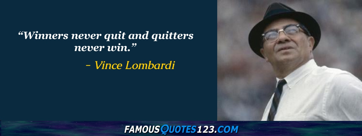 Vince Lombardi Quotes Famous Quotations By Vince Lombardi Sayings By Vince Lombardi