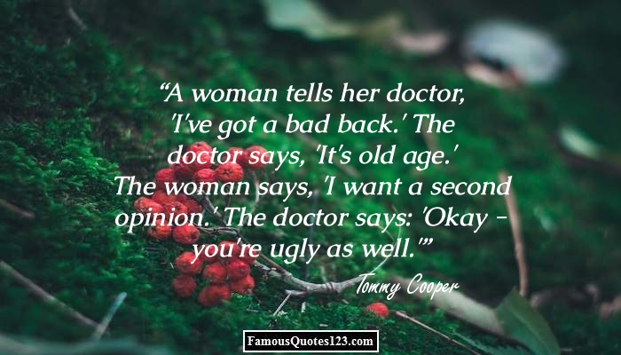 Doctor Quotes - Famous Physician / Surgeon Quotations & Sayings