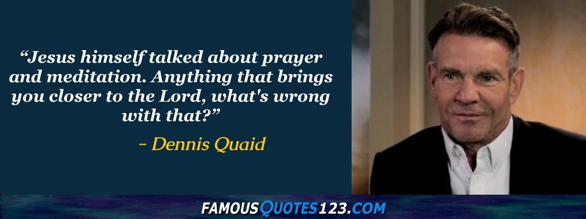 Dennis Quaid