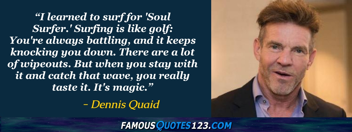 Dennis Quaid