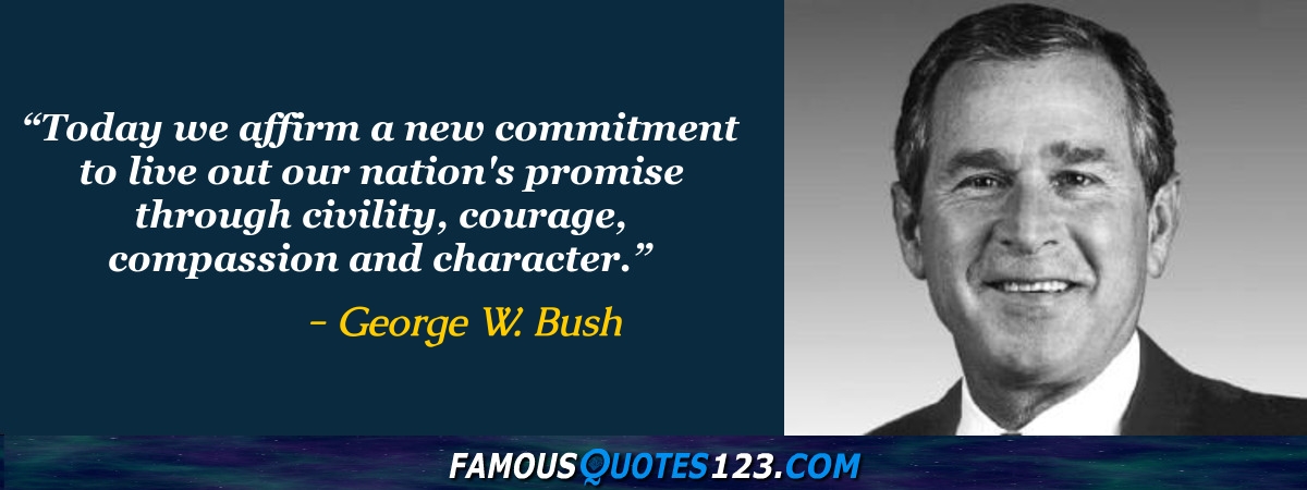 George W. Bush Quotes on People, Freedom, World and Wars