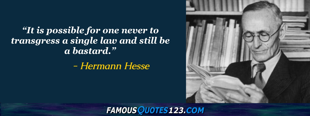 Hermann Hesse Quotes on World, Happiness, People and Life