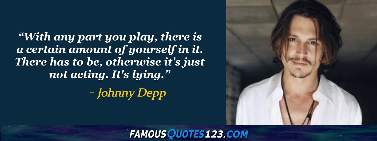 Johnny Depp Quotes on Life, Experience, Enjoyment and World