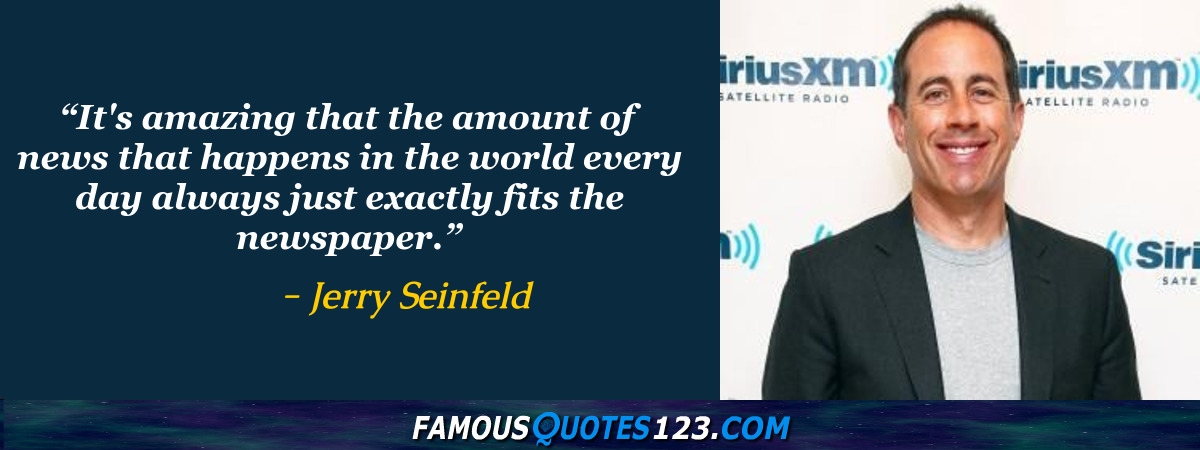 Jerry Seinfeld