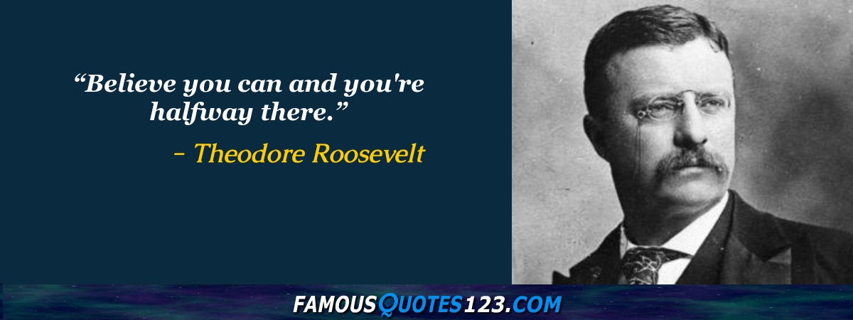 Theodore Roosevelt