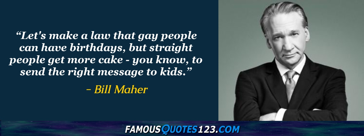 Bill Maher