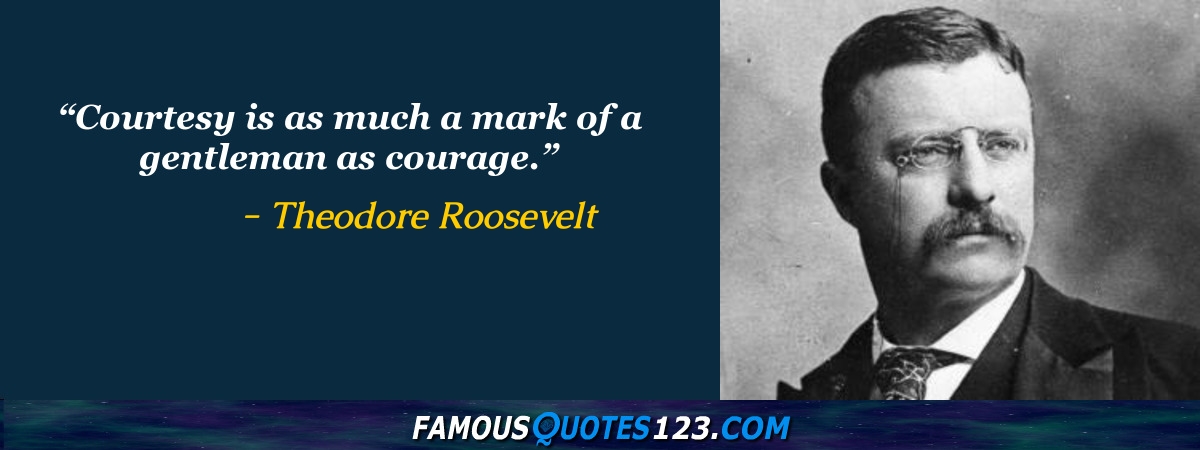 Theodore Roosevelt