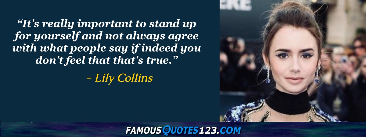 Lily Collins Quotes on Love, People, Time and Life