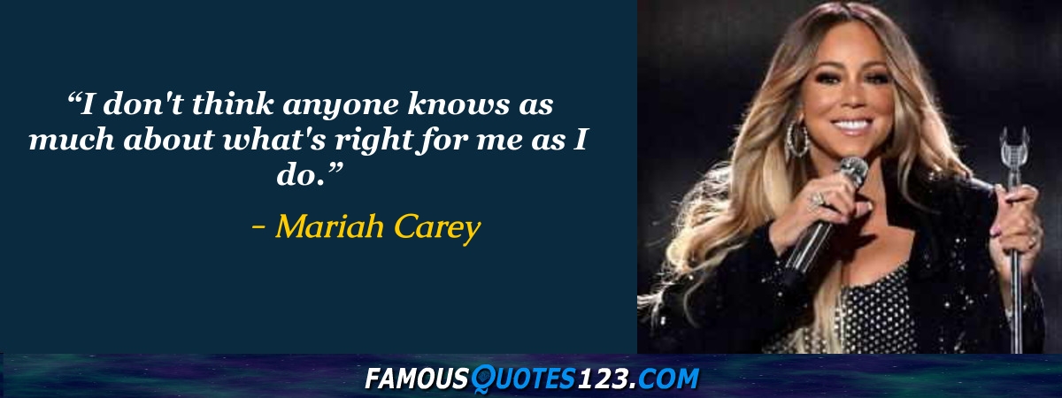 Mariah Carey Quotes On People Life Time And Love