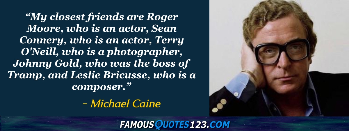 Michael Caine