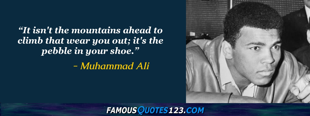 Muhammad Ali Quotes on People, World, Life and God