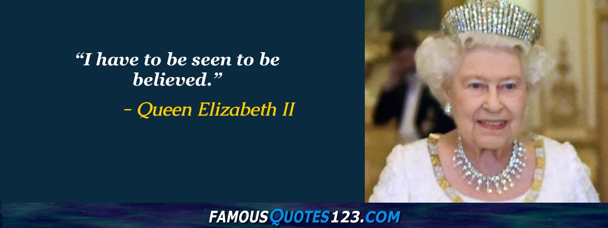 Queen Elizabeth II Quotes on Heart, Life, History and Family