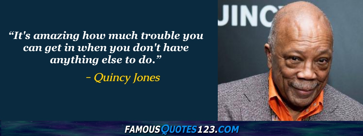 Quincy Jones