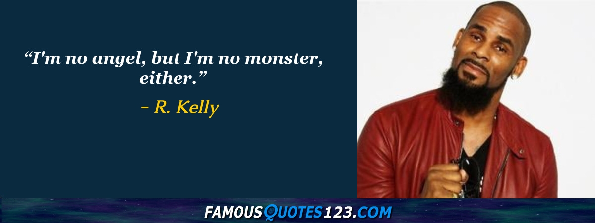 R. Kelly