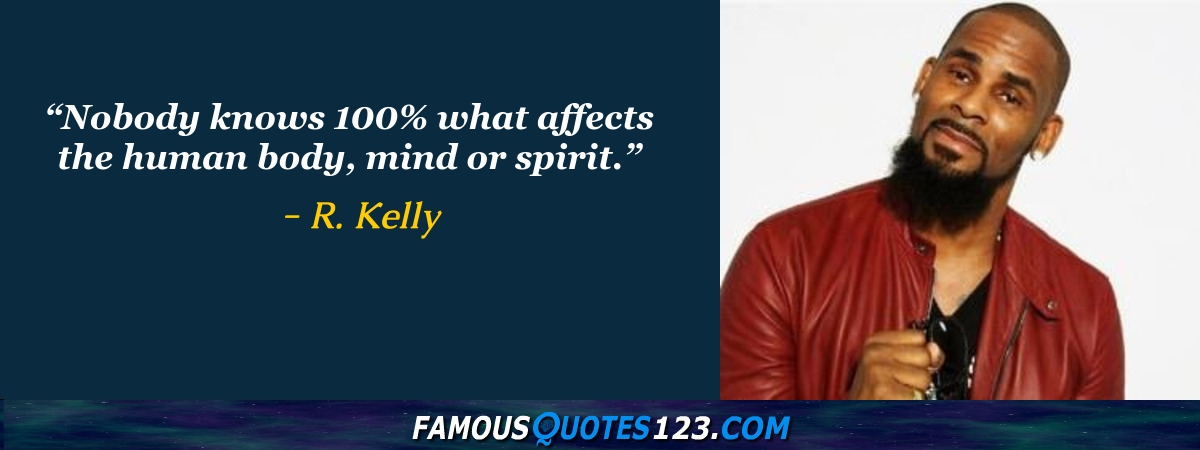 R. Kelly