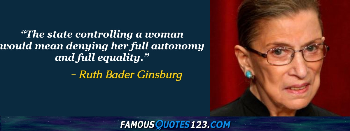 Ruth Bader Ginsburg Quotes on Women, Law, People and Time