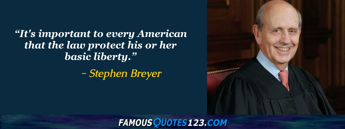 Stephen Breyer