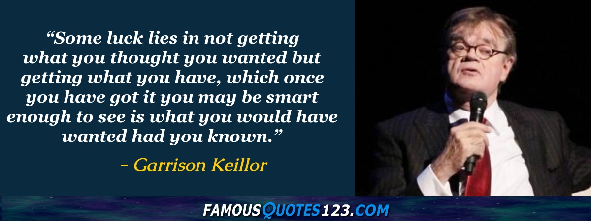 Garrison Keillor