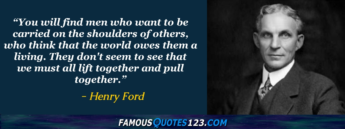 Henry Ford Quotes on Money, Truth, Life and Hard Work