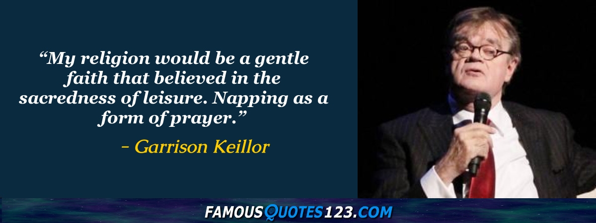 Garrison Keillor