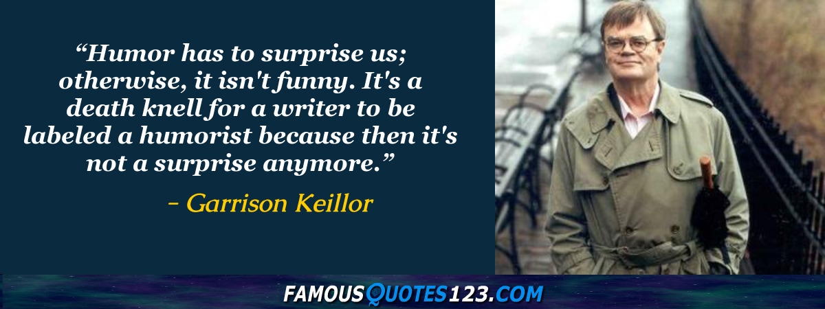 Garrison Keillor