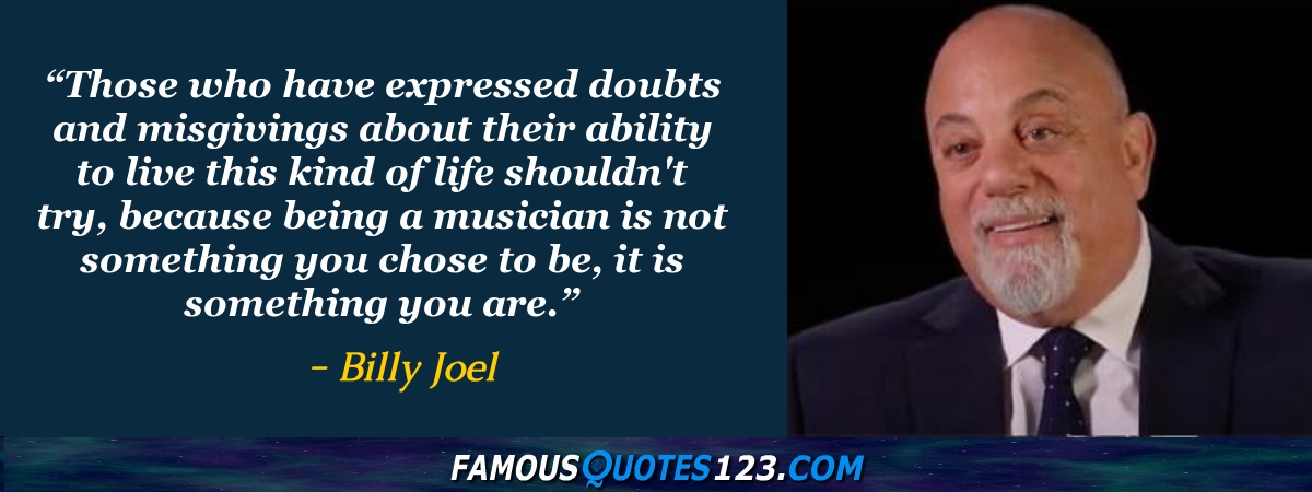 NEW Famous Musician POSTER Those Who Have Expressed Doubts Billy Joel 