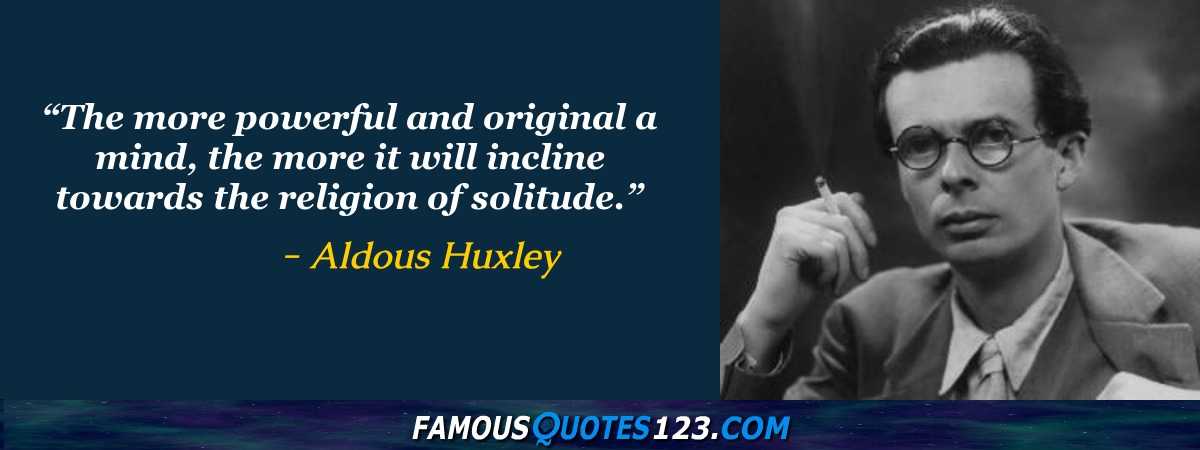 Aldous Huxley