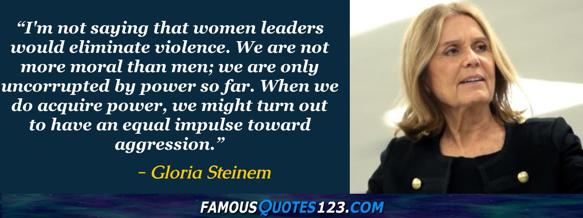 Gloria Steinem