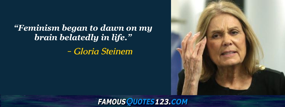 Gloria Steinem