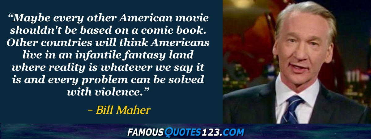 Bill Maher