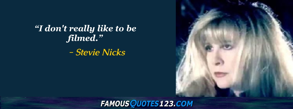 Stevie Nicks Quotes on Humor, Music, Singing and Life
