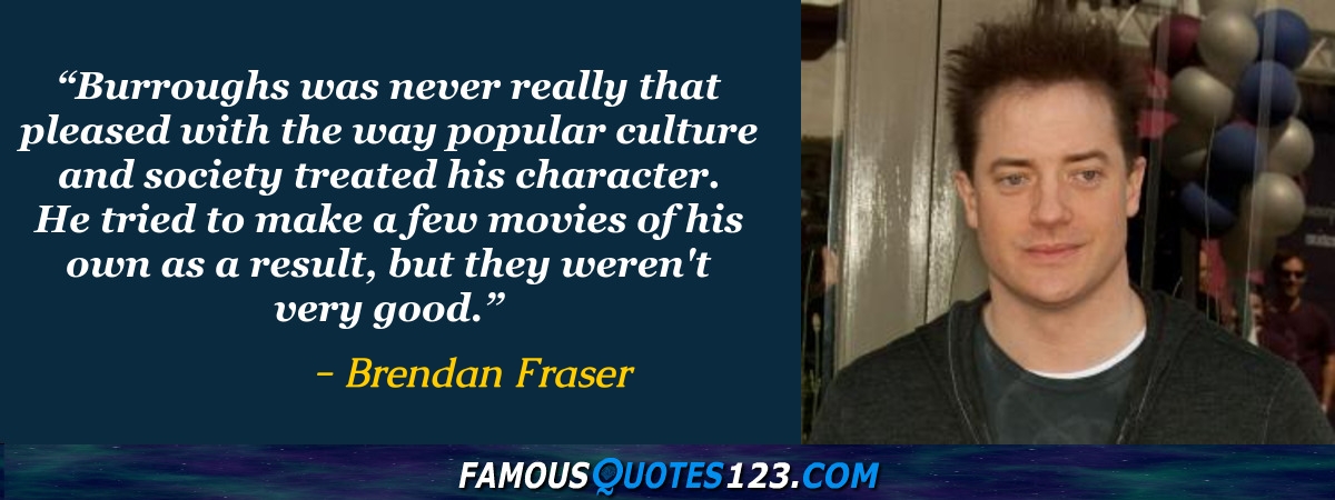 Brendan Fraser