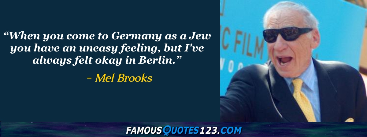 Mel Brooks