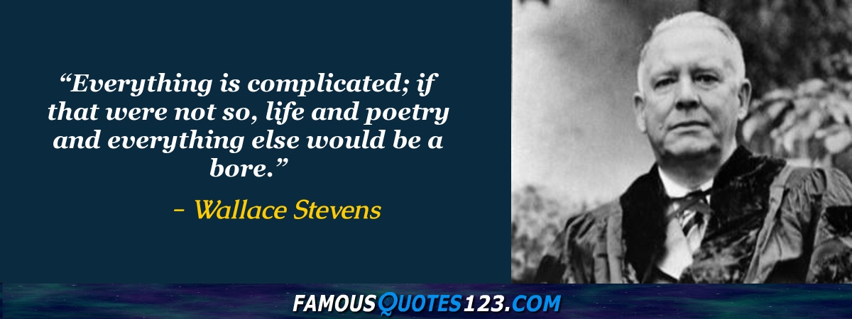 Wallace Stevens